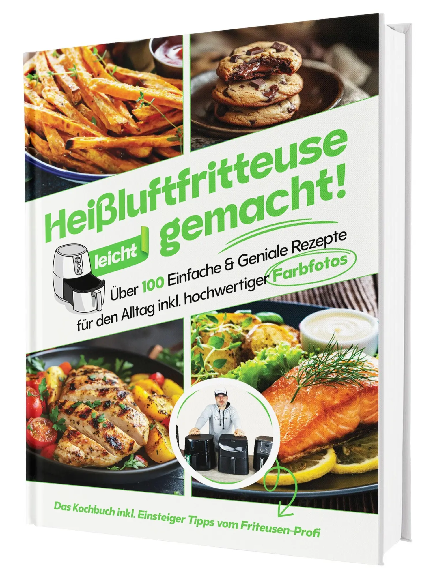 Cover: 9783911647182 | Heißluftfritteuse leicht gemacht! Über 100 Einfache &amp; Geniale...