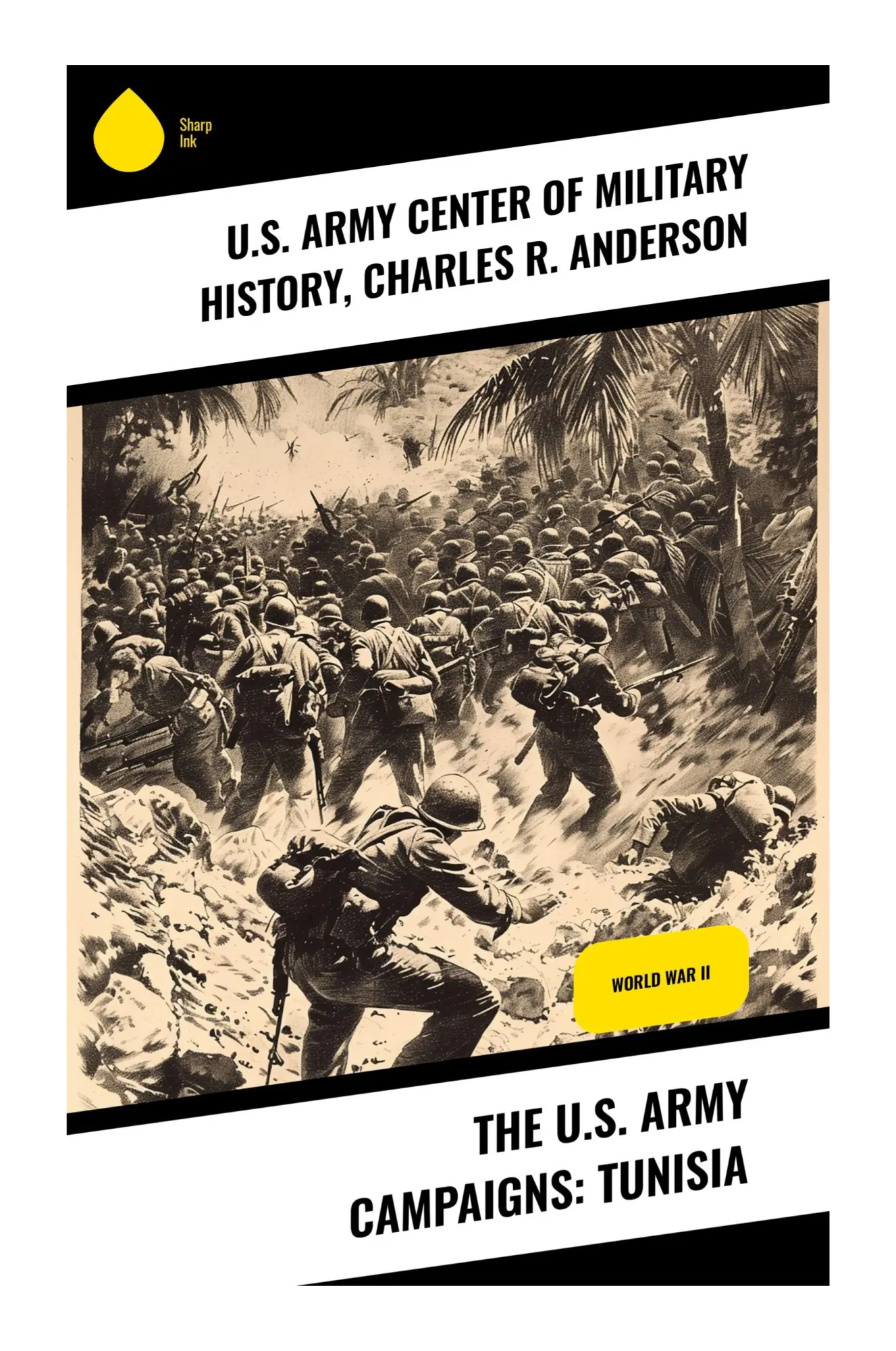 Cover: 9788028377182 | The U.S. Army Campaigns: Tunisia | History (u. a.) | Taschenbuch