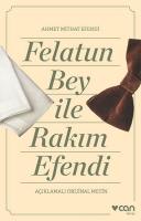 Cover: 9789750747182 | Felatun Bey ve Rakim Efendi | Aciklamali Orijinal Metin | Efendi