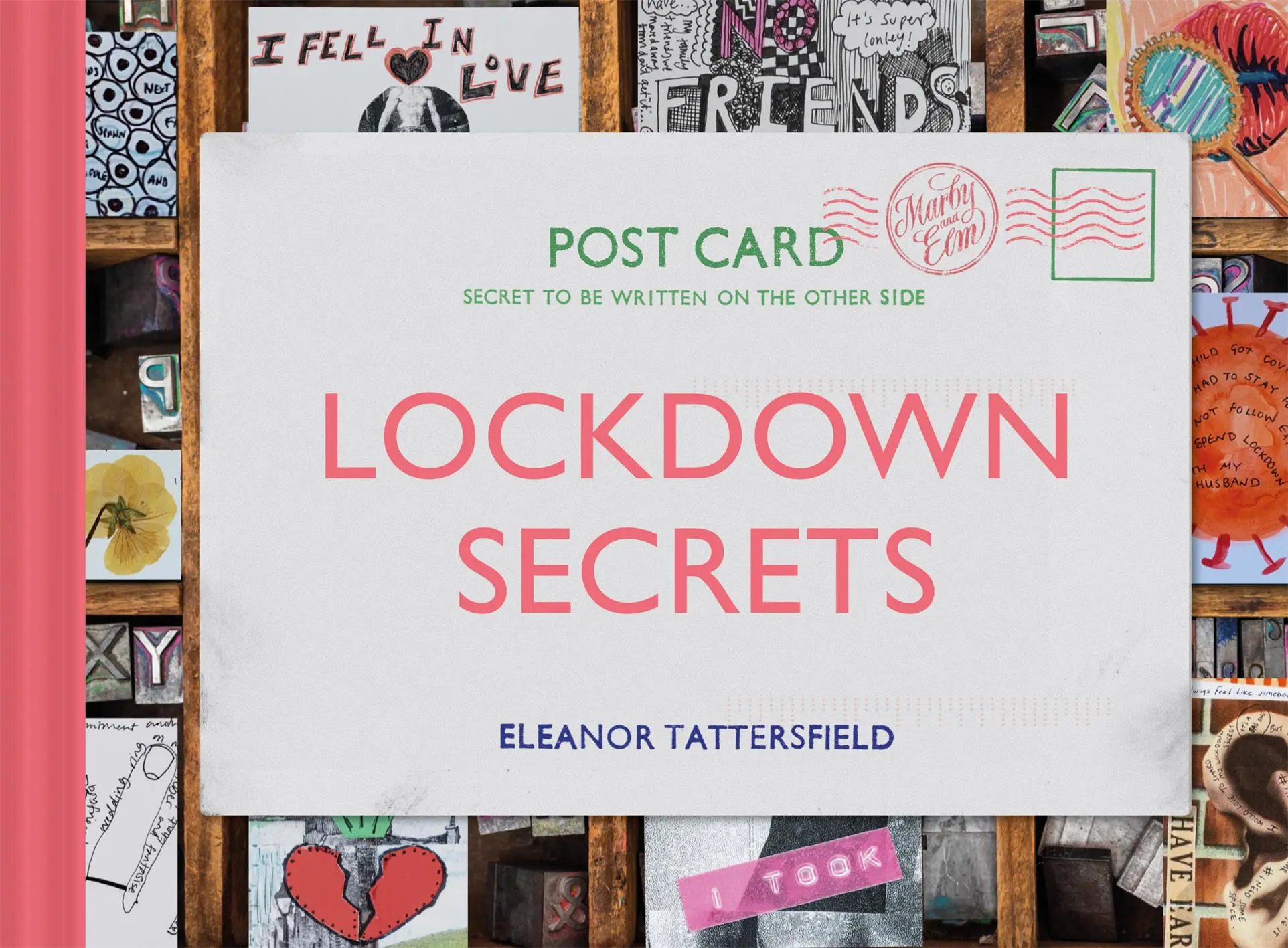 Cover: 9781849947282 | Lockdown Secrets | Postcards from the Pandemic | Eleanor Tattersfield