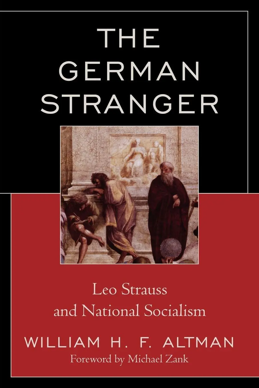 Cover: 9780739147382 | German Stranger | Leo Strauss and National Socialism | Altman | Buch