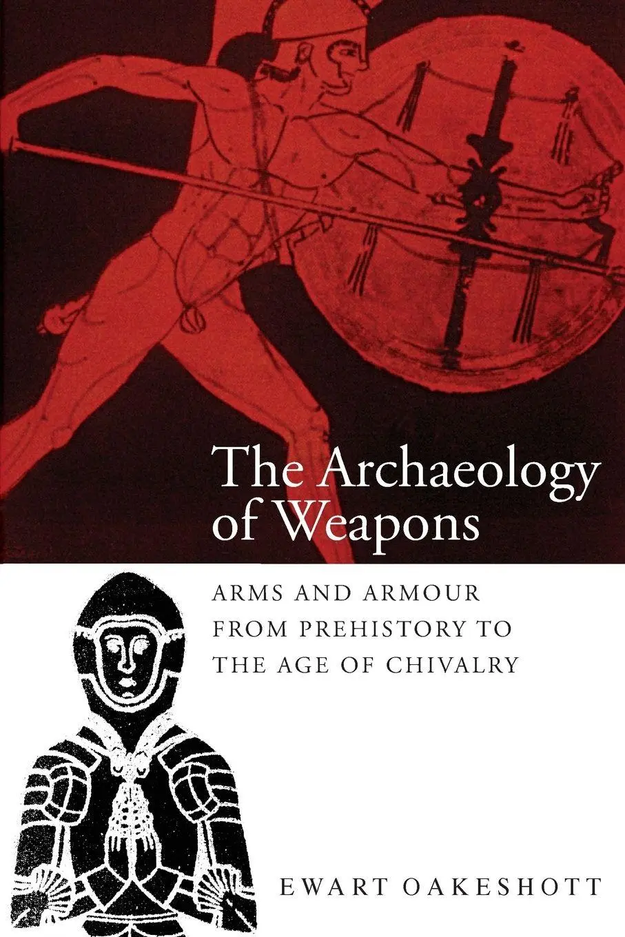 Cover: 9780851157382 | The Archaeology of Weapons | Ewart Oakeshott | Taschenbuch | Englisch