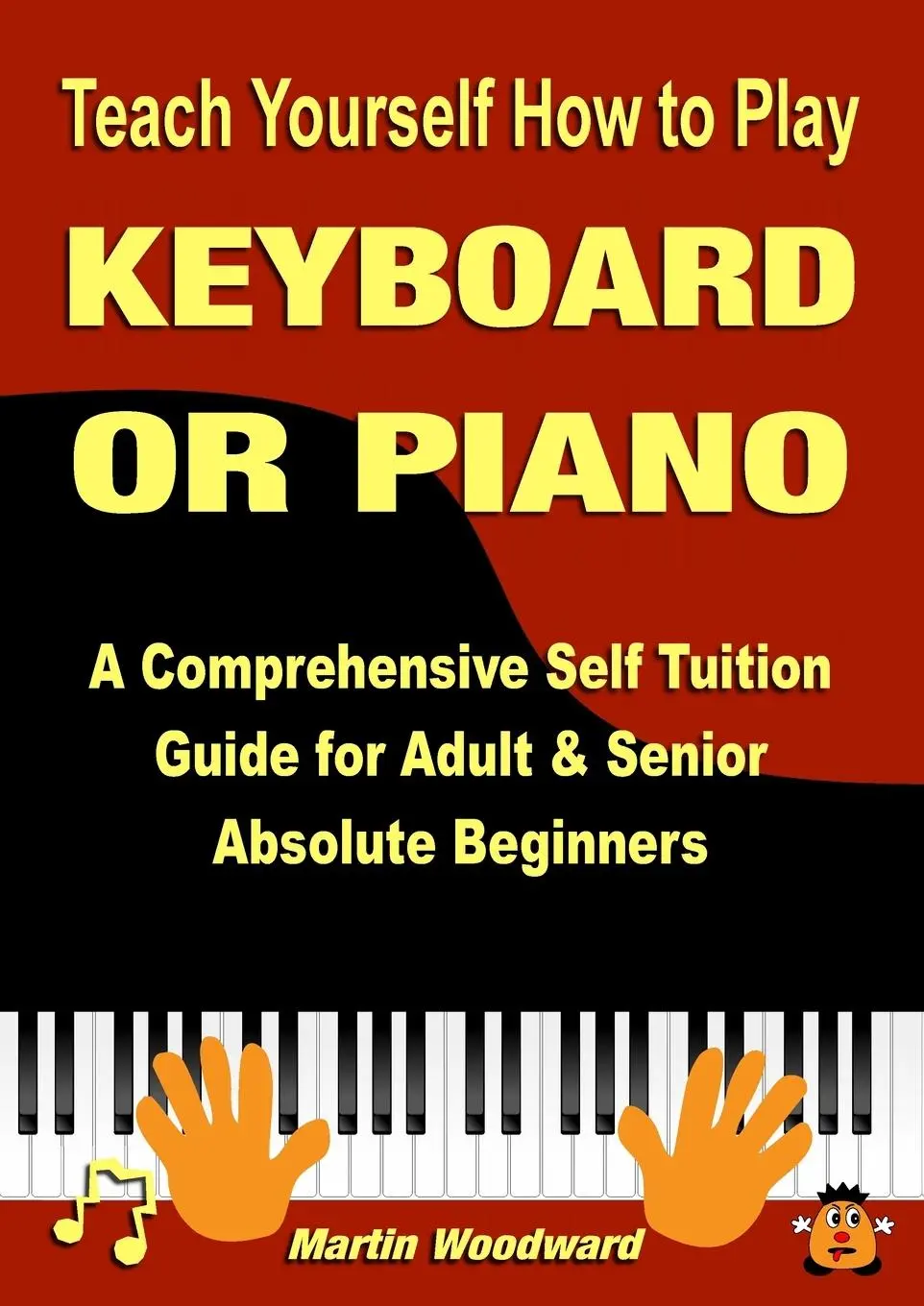 Cover: 9781445227382 | Teach Yourself How to Play KEYBOARD OR PIANO | Martin Woodward | Buch