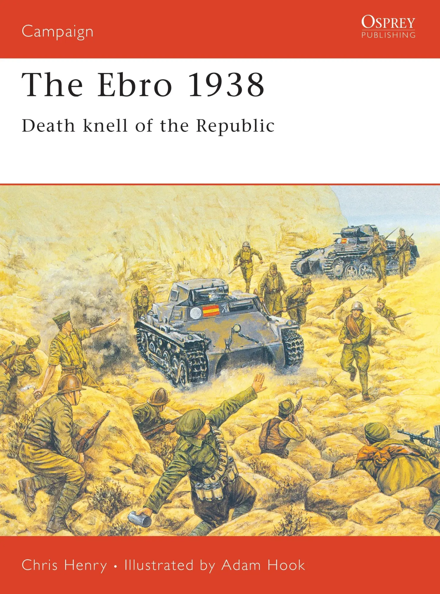 Cover: 9781855327382 | The Ebro 1938 | Death Knell of the Republic | Chris Henry | Buch
