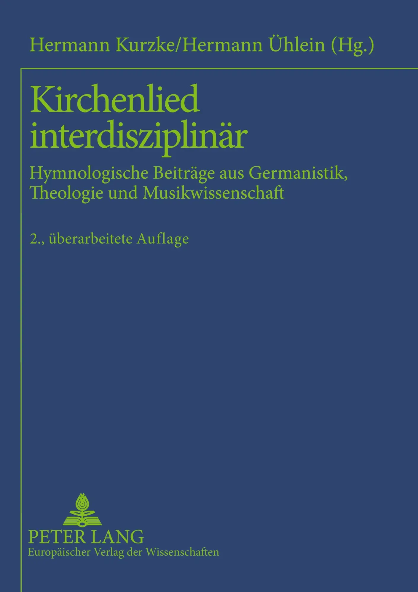 Cover: 9783631387382 | Kirchenlied interdisziplinär | Hermann Ühlein (u. a.) | Taschenbuch