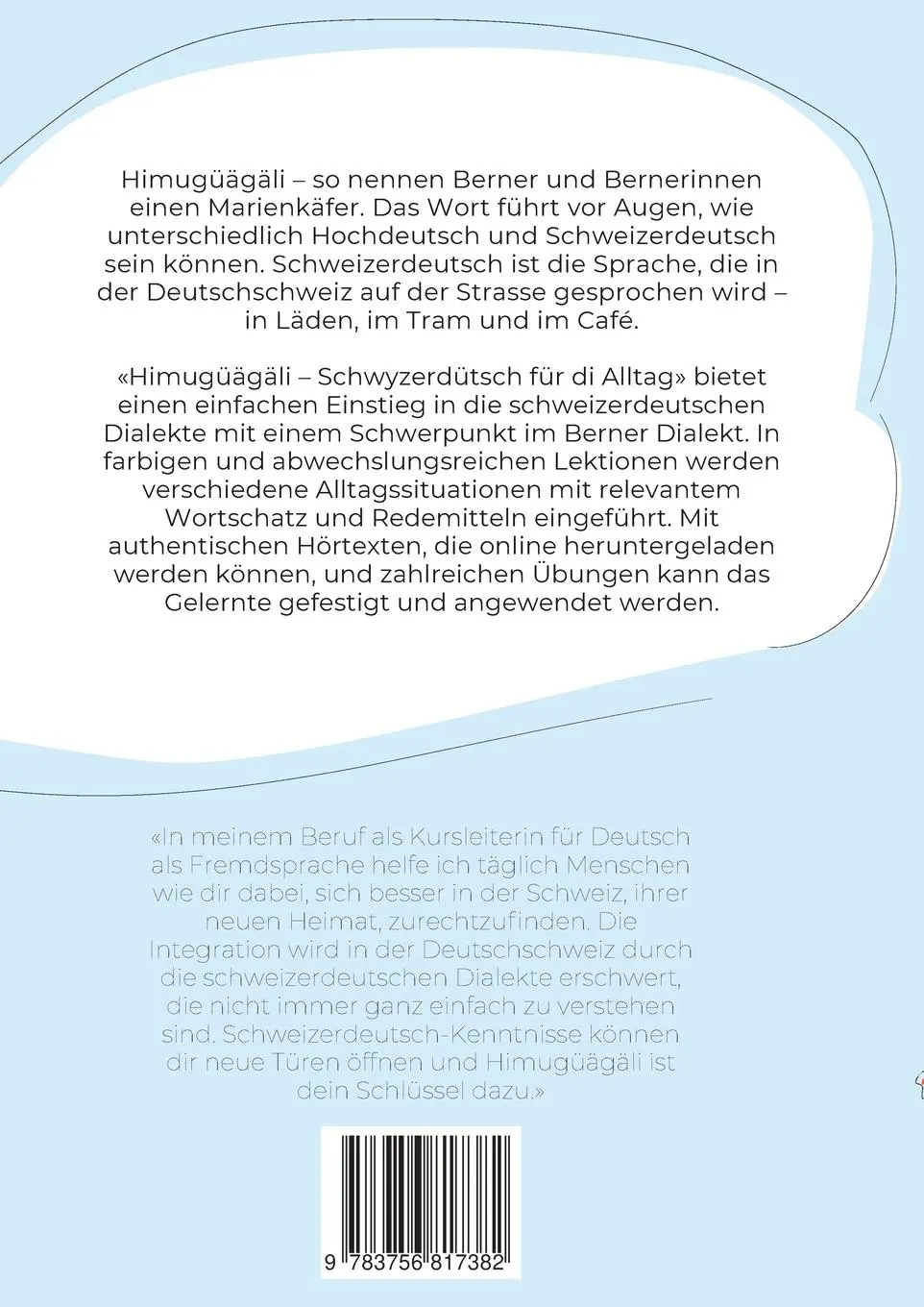 Rückseite: 9783756817382 | Himugüägäli | Schwyzerdütsch für di Alltag | Naira Ruch | Taschenbuch
