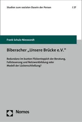 Cover: 9783848747382 | Biberacher "Unsere Brücke e.V." | Frank Schulz-Nieswandt | Taschenbuch