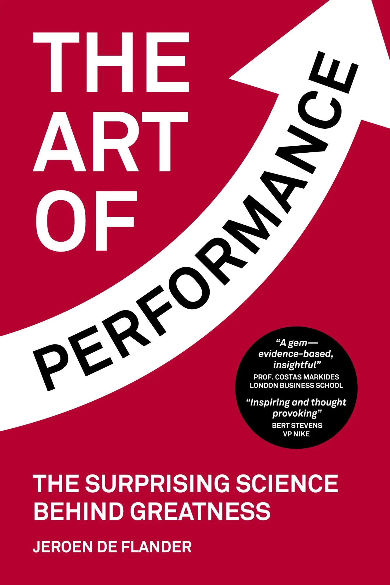 Cover: 9789081487382 | The Art of Performance | The Surprising Science Behind Greatness