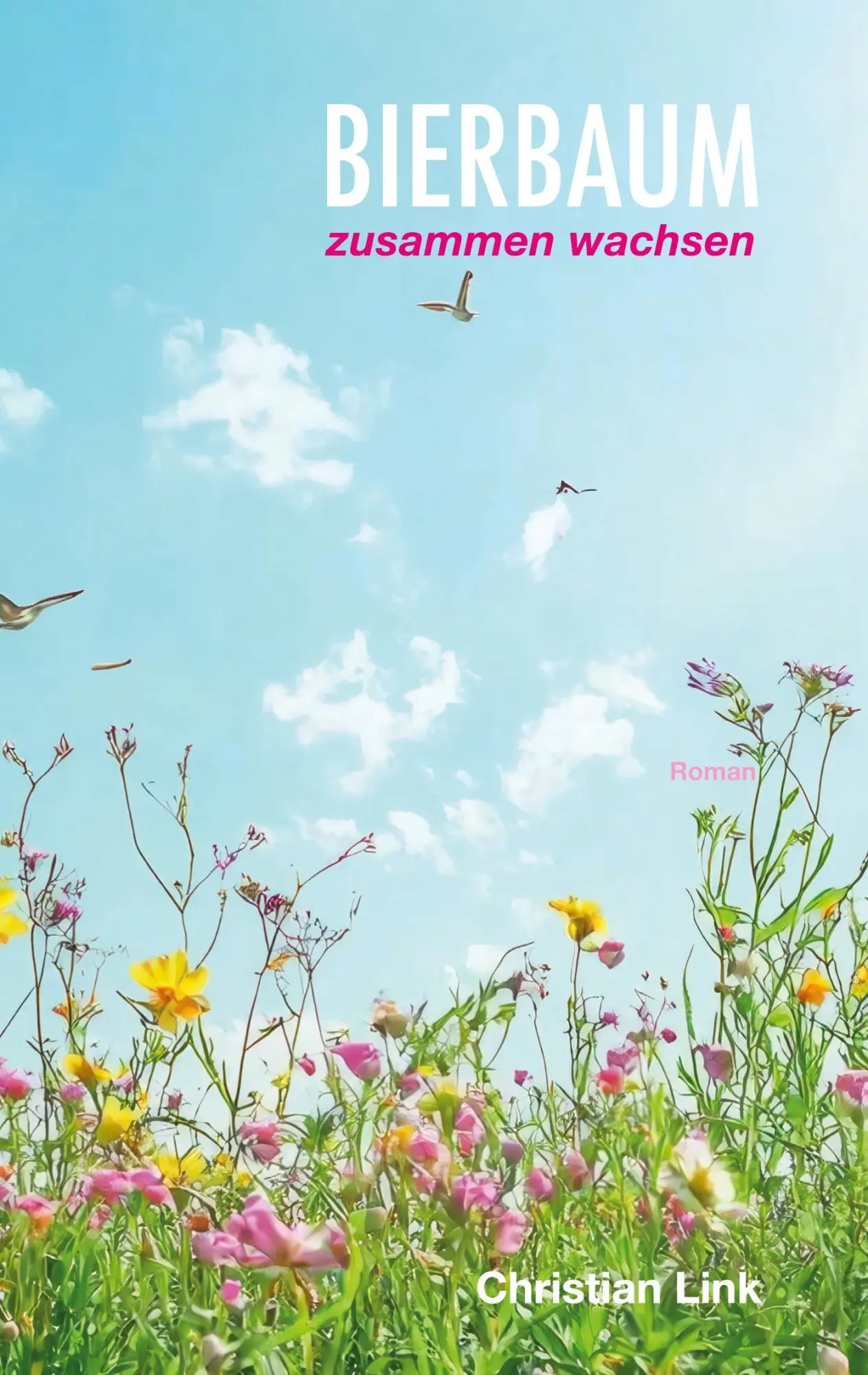 Cover: 9783695117482 | Bierbaum - zusammen wachsen | Christian Link | Taschenbuch | Bierbaum