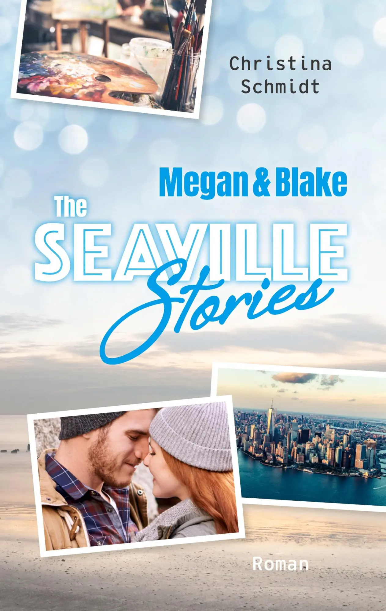Cover: 9783752607482 | Megan &amp; Blake | The Seaville Stories | Christina Schmidt | Taschenbuch