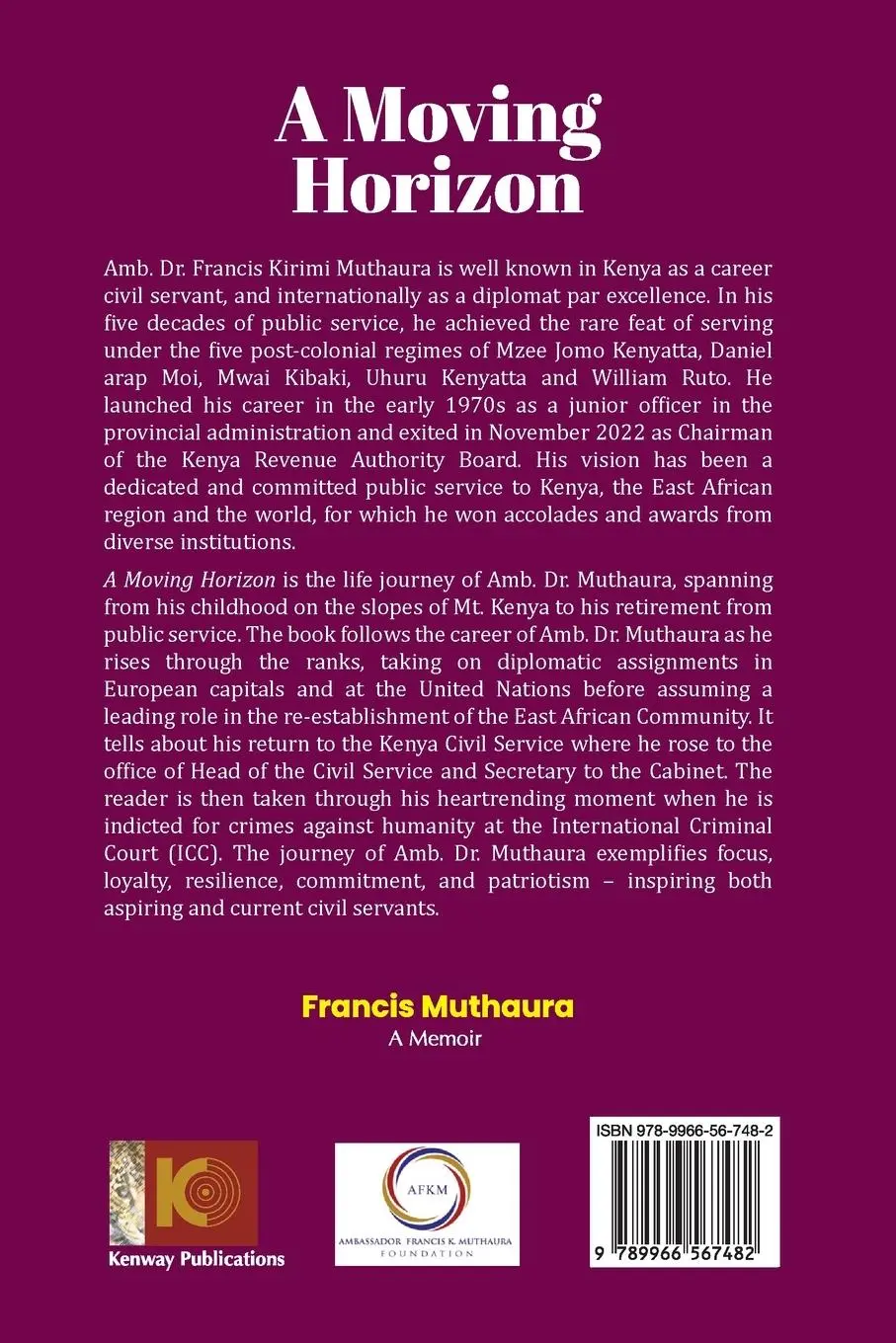 Rückseite: 9789966567482 | A Moving Horizon | Francis K. Muthaura | Taschenbuch | Englisch | 2023