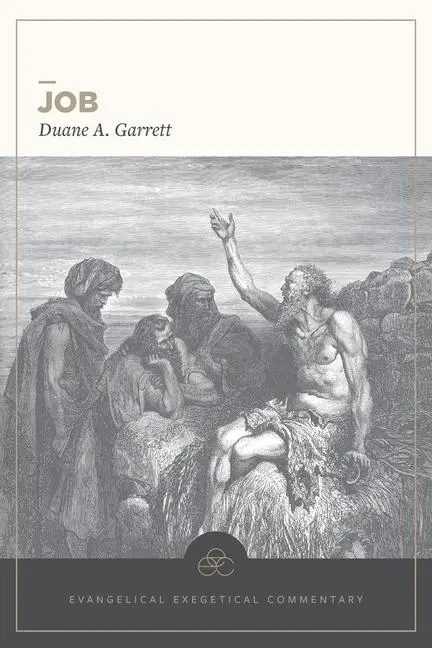 Cover: 9781683597582 | Job: Evangelical Exegetical Commentary | Duane A Garrett | Buch | 2024