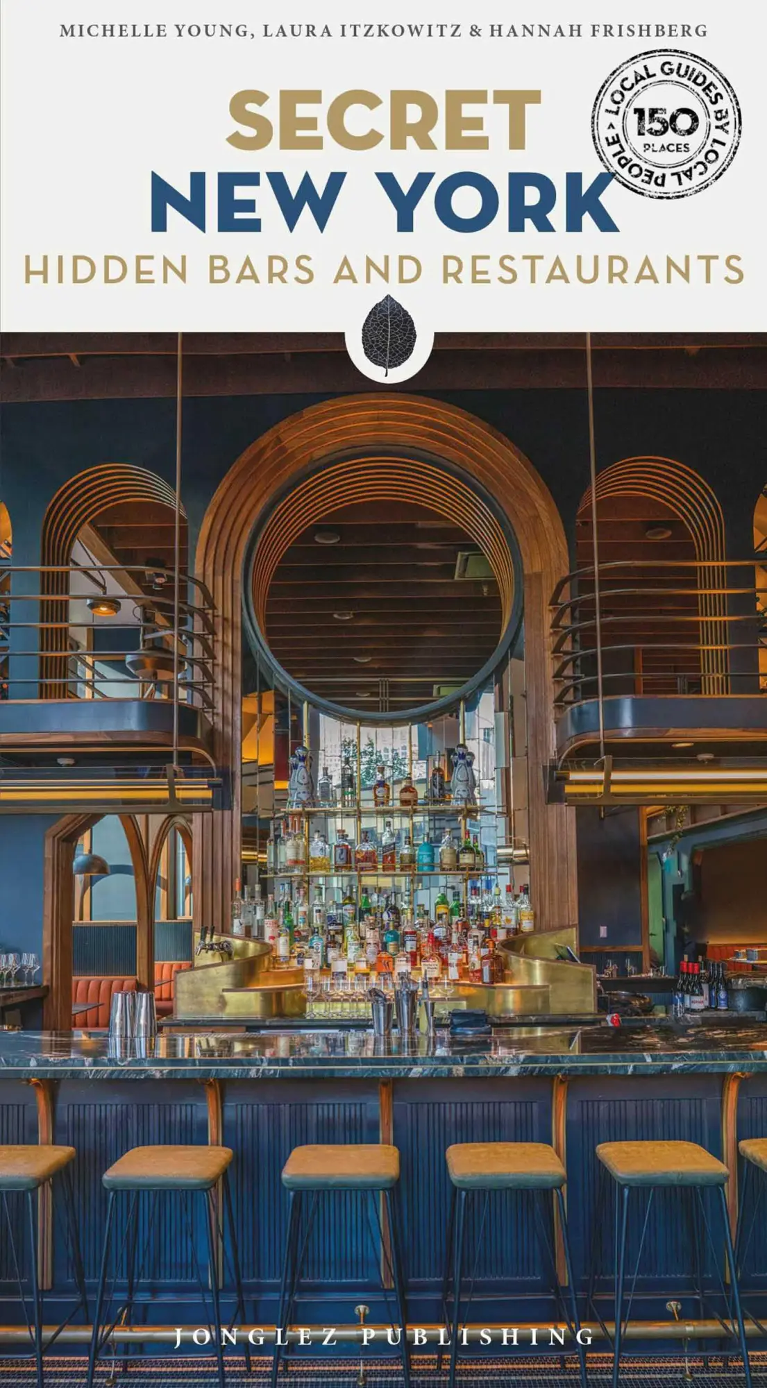 Cover: 9782361957582 | Secret New York - Hidden Bars &amp; Restaurants | Michelle Young (u. a.)
