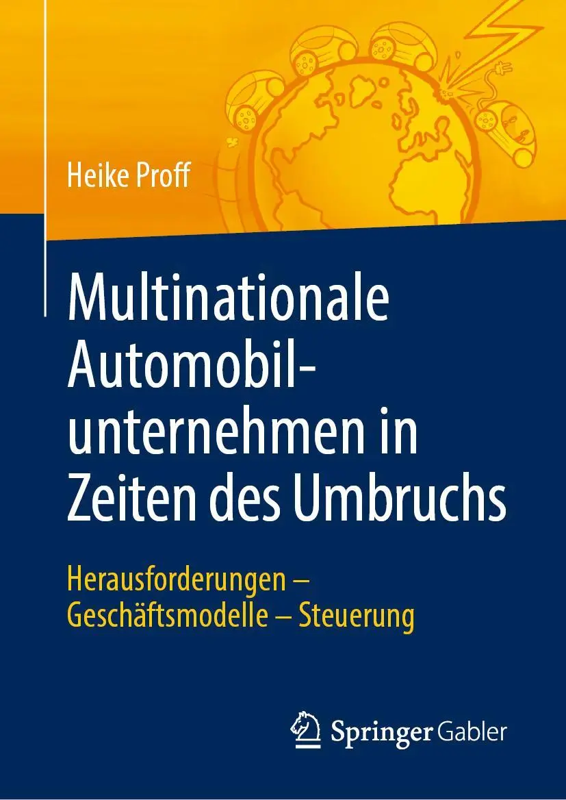 Cover: 9783658267582 | Multinationale Automobilunternehmen in Zeiten des Umbruchs | Proff