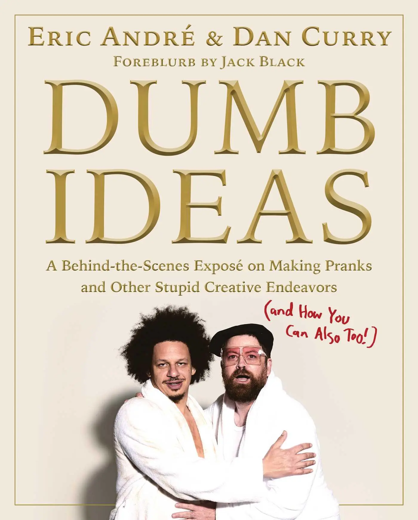 Cover: 9781982187682 | Dumb Ideas | Dan Curry (u. a.) | Buch | Englisch | 2023