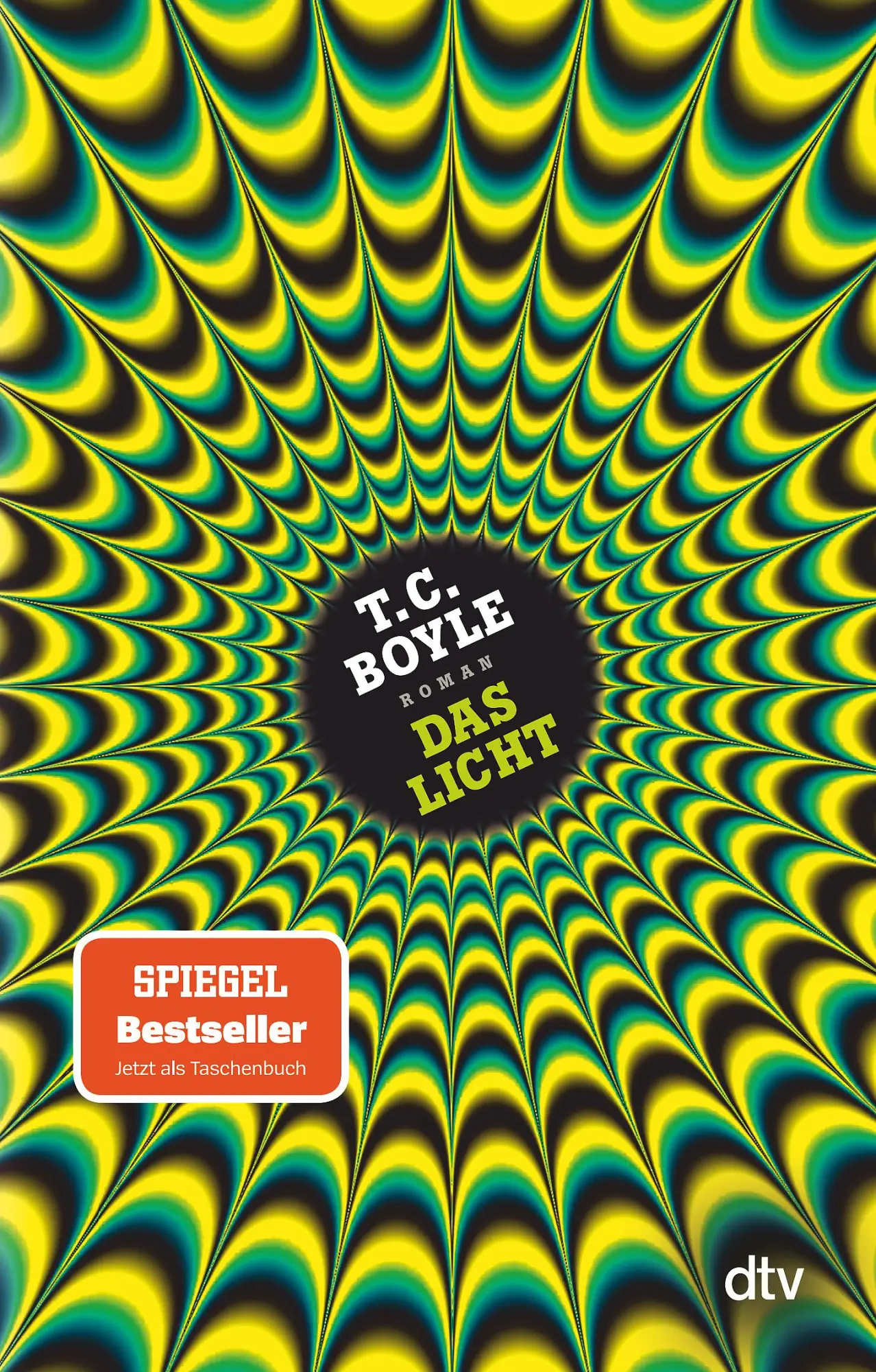 Cover: 9783423147682 | Das Licht | Roman | Tom Coraghessan Boyle | Taschenbuch | 384 S.