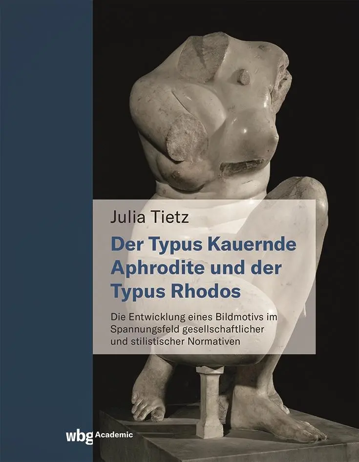 Cover: 9783534407682 | Die kauernde Aphrodite und der Typus Rhodos | Julia Tietz | Buch