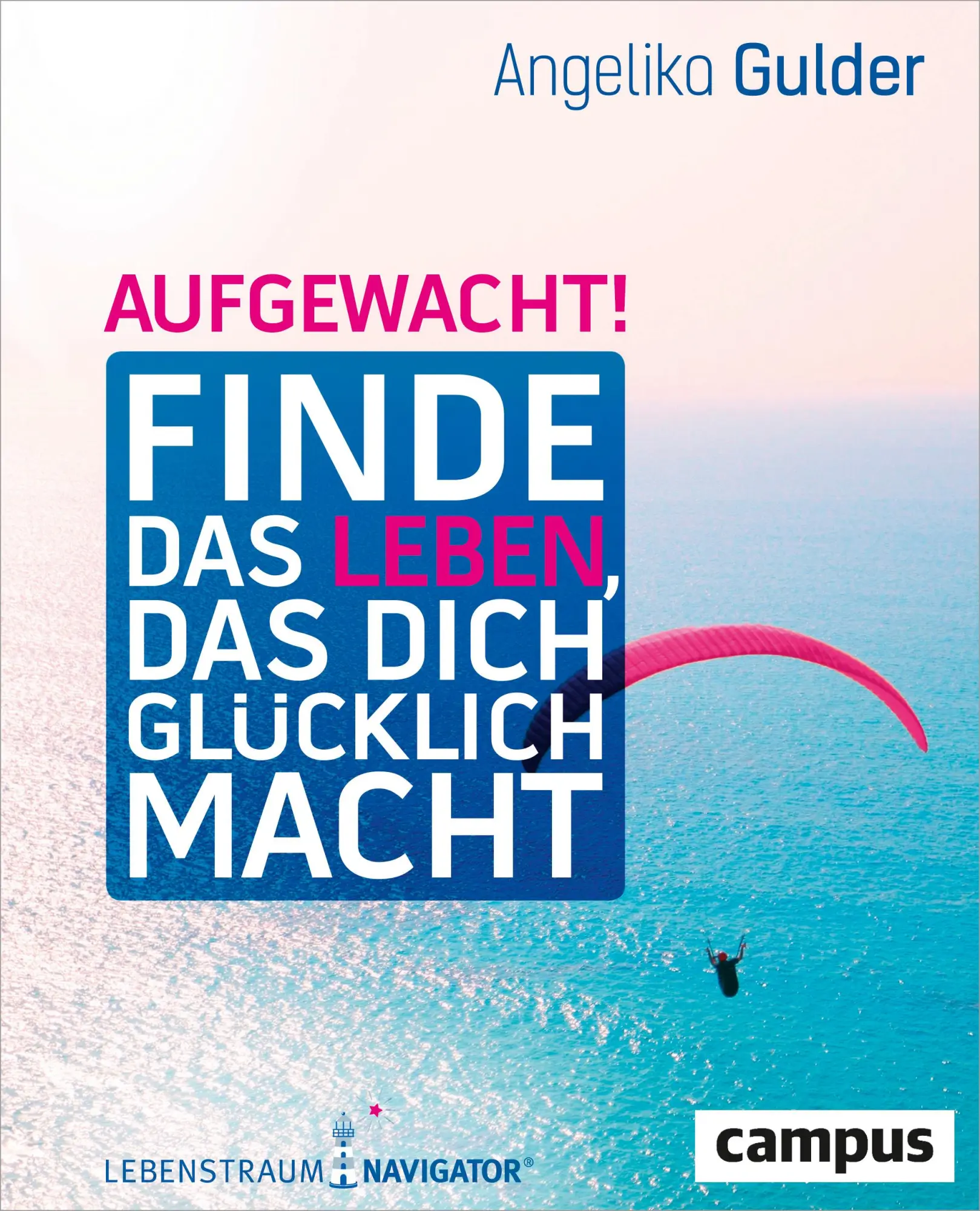 Cover: 9783593507682 | Aufgewacht! | Angelika Gulder | Taschenbuch | 266 S. | Deutsch | 2017