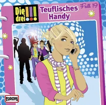 Cover: 9783803237682 | 019/Teuflisches Handy | Die Drei !!! | Audio-CD | Deutsch | 2012