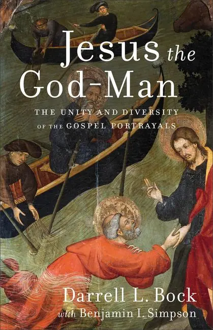 Cover: 9780801097782 | Jesus the God-Man | The Unity and Diversity of the Gospel Portrayals