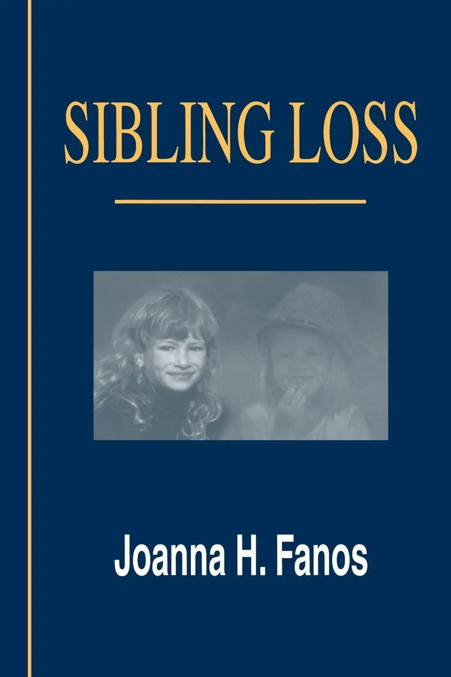 Cover: 9780805817782 | Sibling Loss | Joanna H. Fanos | Taschenbuch | Englisch | 1996