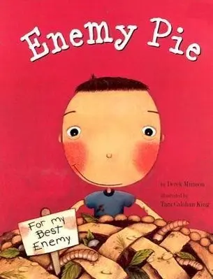 Cover: 9780811827782 | Enemy Pie | Derek Munson | Buch | Englisch | 2000 | Chronicle Books