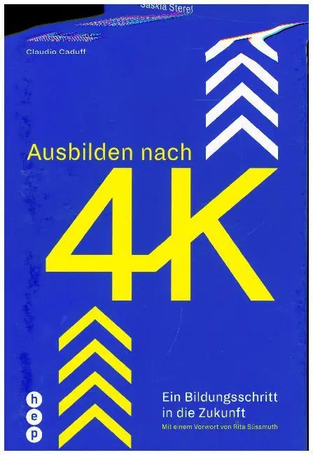Cover: 9783035507782 | Ausbilden nach 4K | Saskia Sterel (u. a.) | Taschenbuch | 248 S.