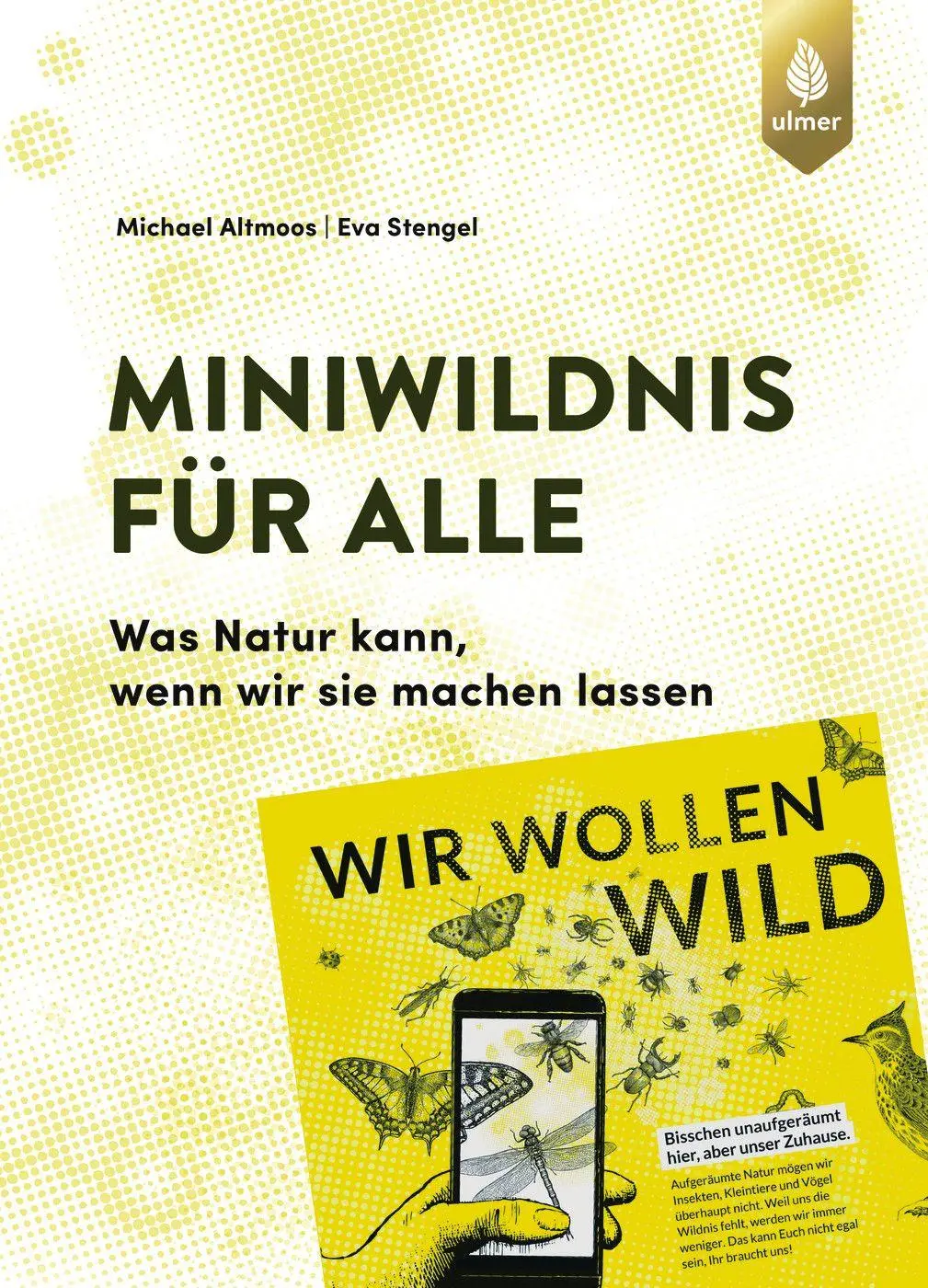 Cover: 9783818627782 | Miniwildnis für alle | Was Natur kann, wenn wir sie machen lassen