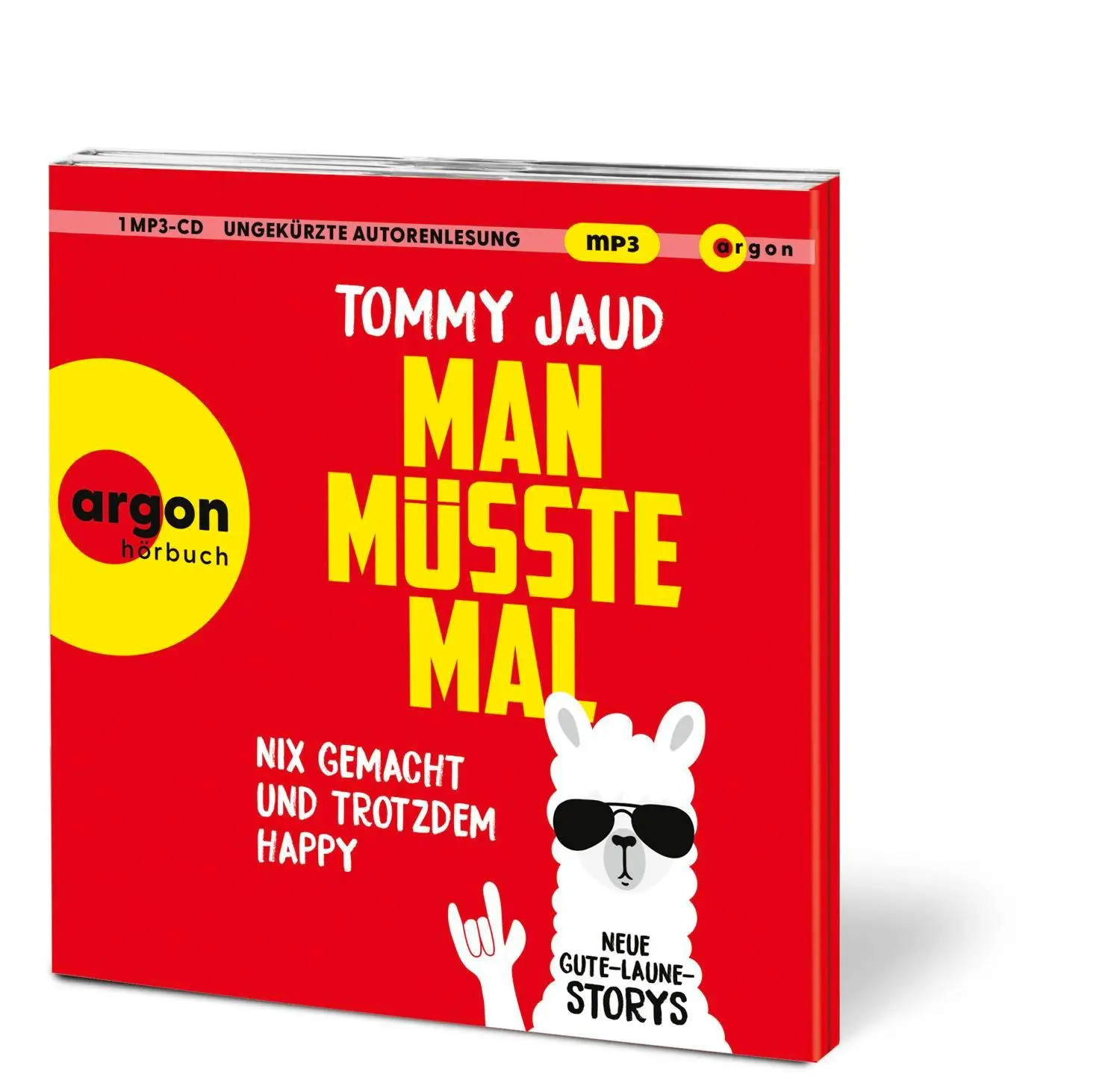 Bild: 9783839897782 | Man müsste mal - Nix gemacht und trotzdem happy | Tommy Jaud | MP3