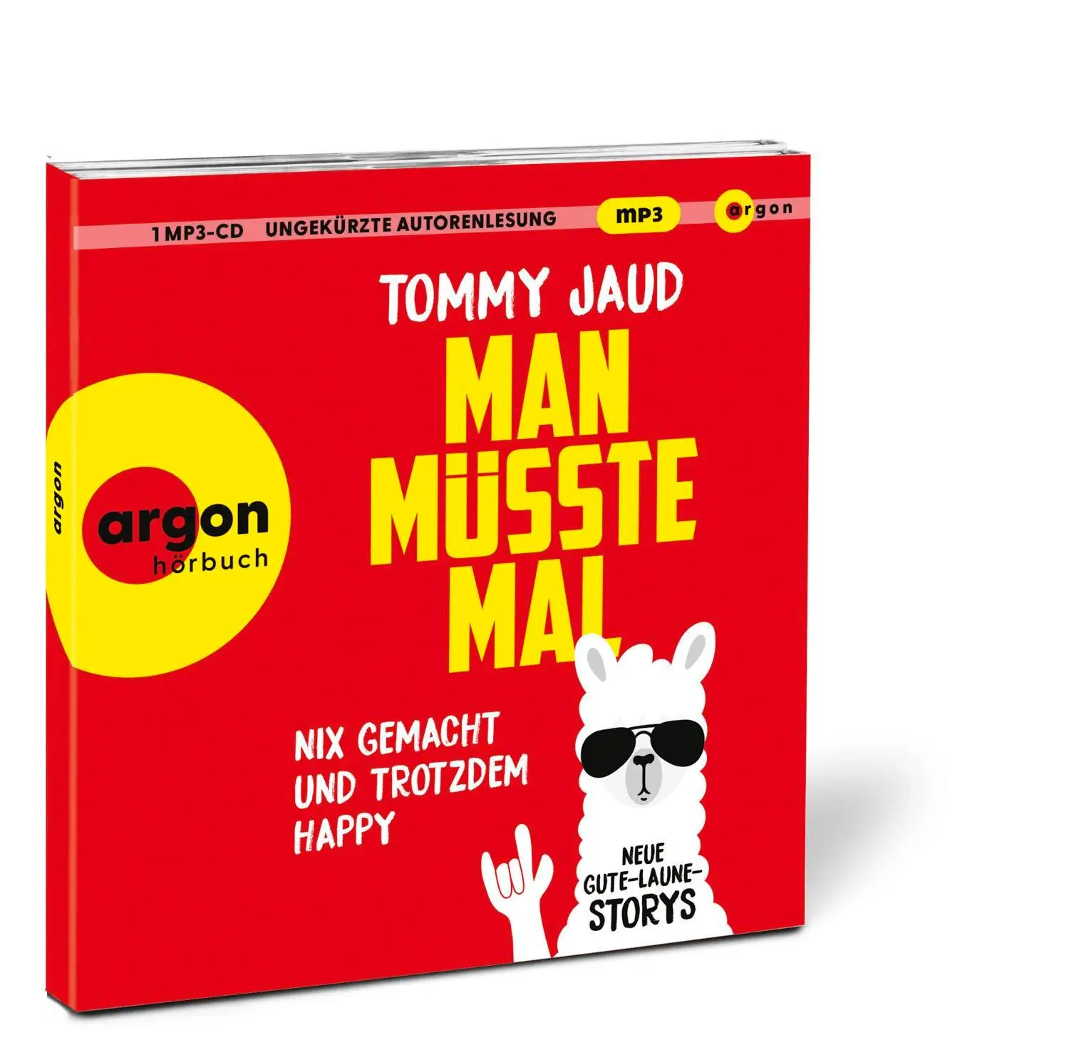 Bild: 9783839897782 | Man müsste mal - Nix gemacht und trotzdem happy | Tommy Jaud | MP3
