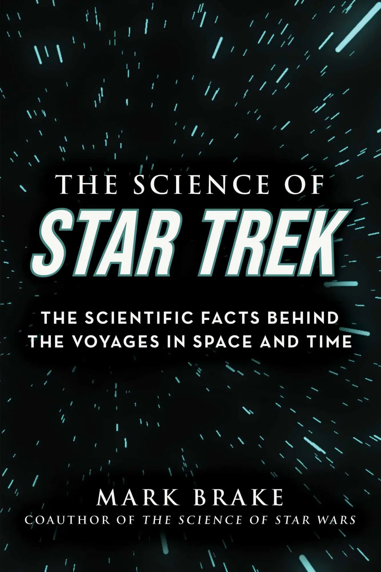 Cover: 9781510757882 | The Science of Star Trek | Mark Brake | Taschenbuch | Englisch | 2022