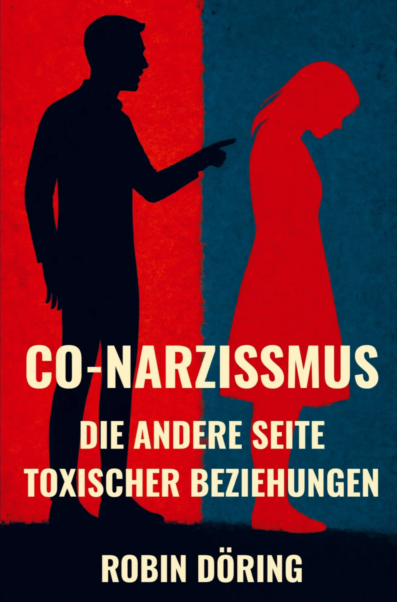 Cover: 9789403897882 | Co-Narzissmus | Die andere Seite toxischer Beziehungen | Robin Döring
