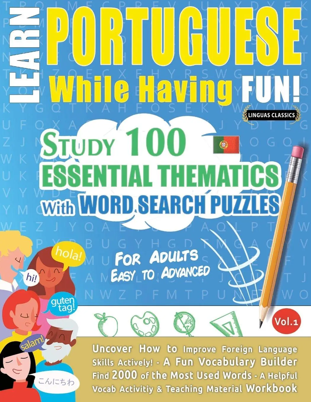 Cover: 9798896707882 | LEARN PORTUGUESE WHILE HAVING FUN! - FOR ADULTS | Linguas Classics