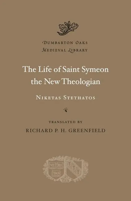 Cover: 9780674057982 | The Life of Saint Symeon the New Theologian | Niketas Stethatos | Buch
