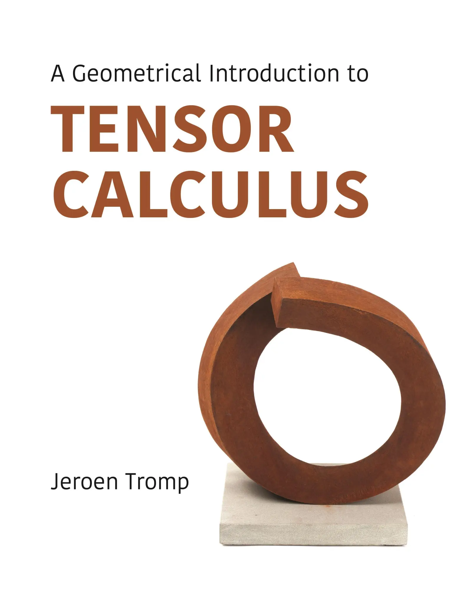Cover: 9780691267982 | A Geometrical Introduction to Tensor Calculus | Jeroen Tromp | Buch