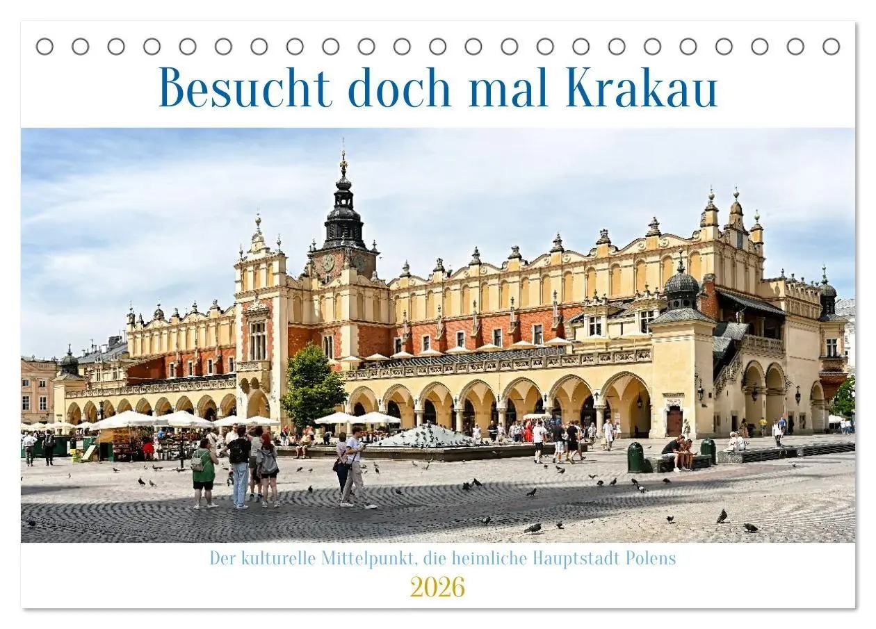 Cover: 9783516657982 | Besucht doch mal Krakau (Tischkalender 2026 DIN A5 quer), CALVENDO...