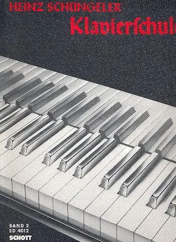 Cover: 9790001047982 | Klavierschule Band 2 | Heinz Schuengeler | Buch | 1985 | Schott Music