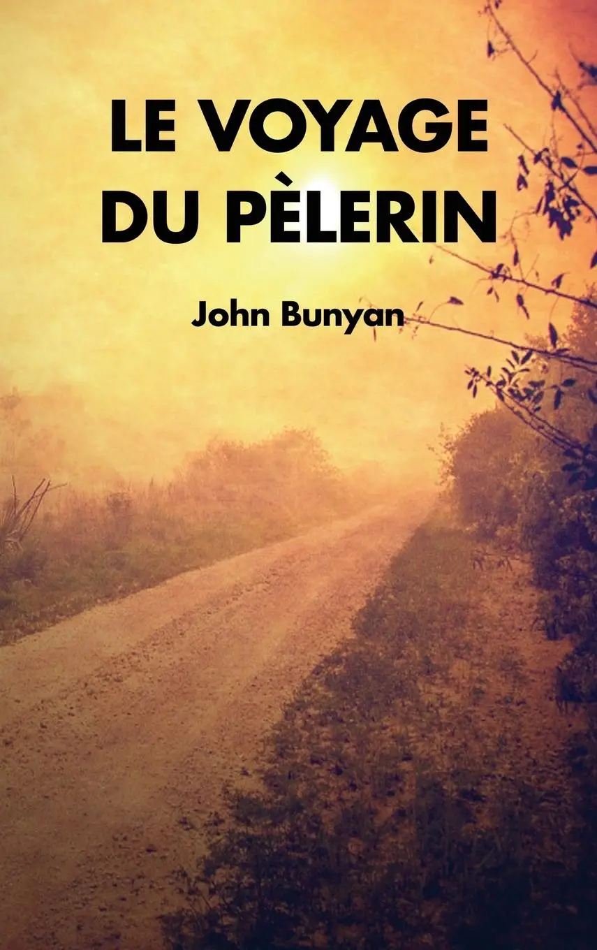 Cover: 9791029907982 | Le Voyage du Pèlerin | John Bunyan | Buch | Gebunden | Französisch