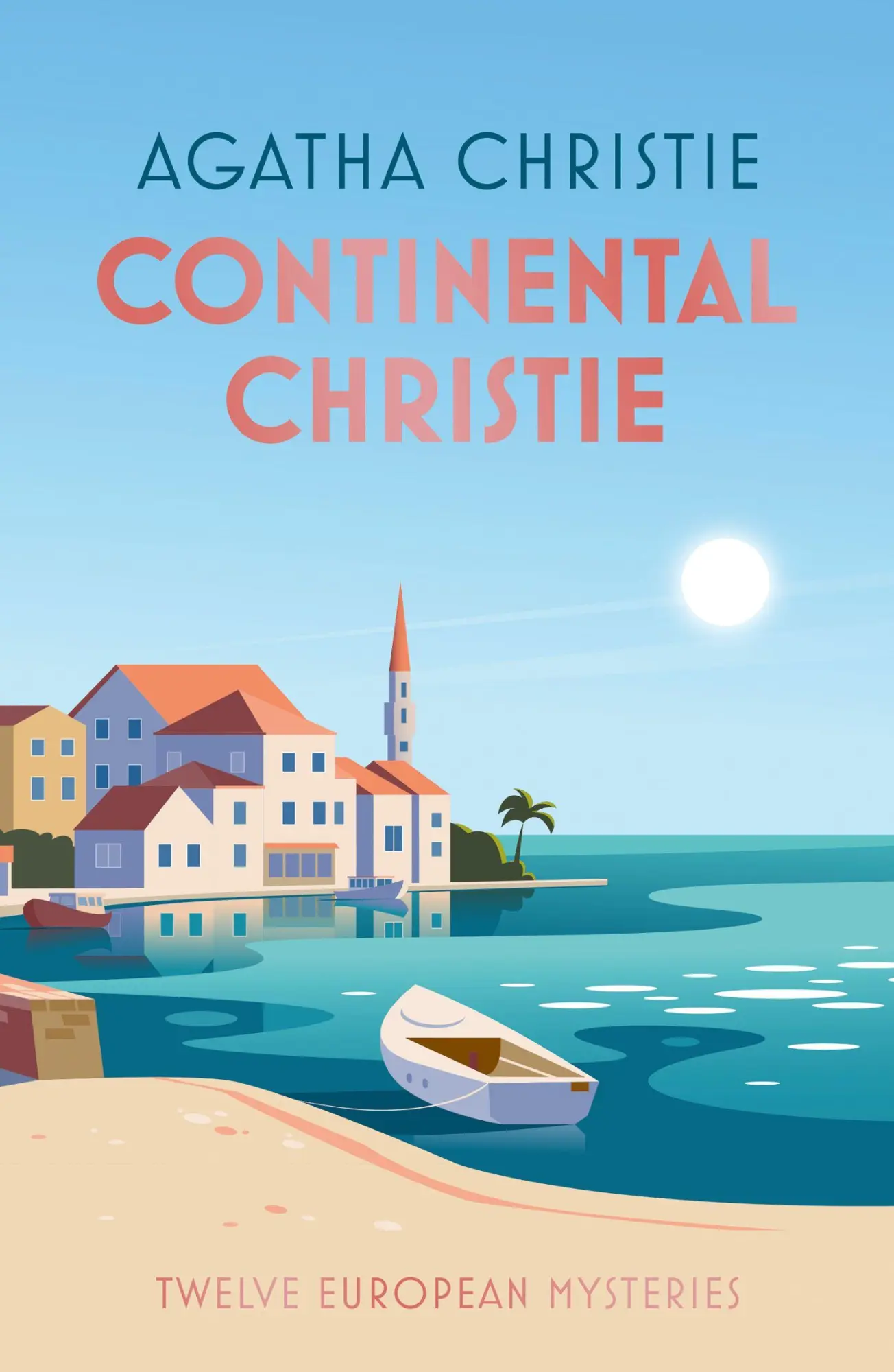 Cover: 9780008738082 | Continental Christie | Twelve European Mysteries | Agatha Christie | X