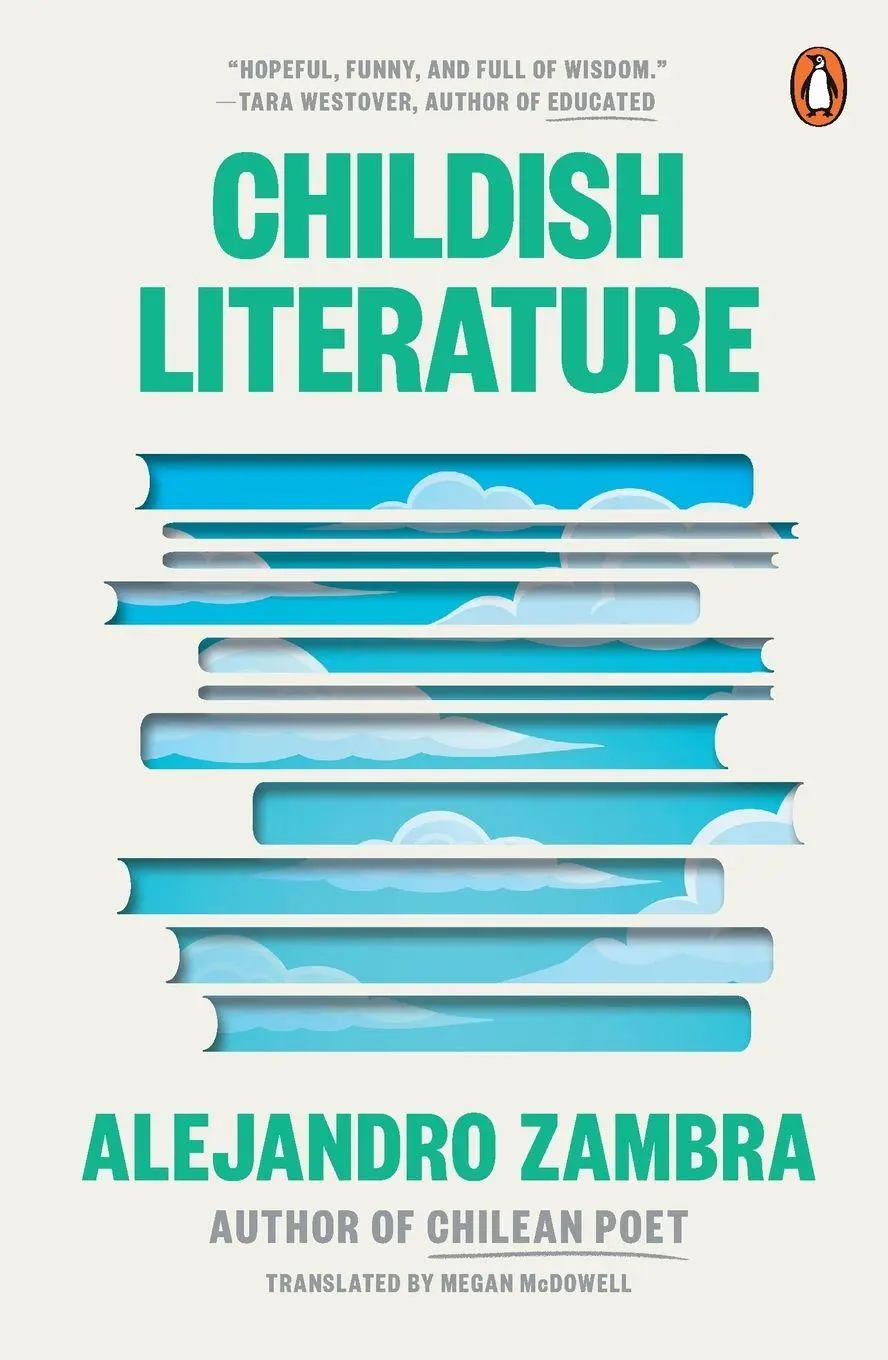 Cover: 9780143138082 | Childish Literature | Alejandro Zambra | Taschenbuch | Englisch | 2024