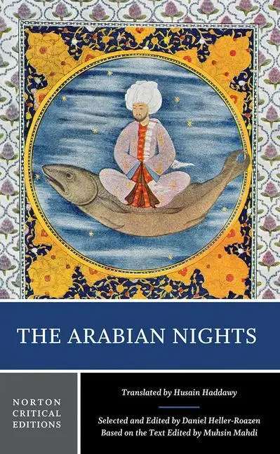 Cover: 9780393928082 | The Arabian Nights | A Norton Critical Edition | Heller-Roazen (u. a.)
