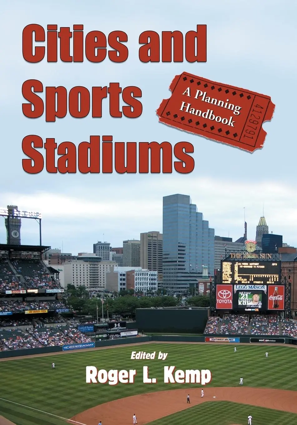 Cover: 9780786438082 | Cities and Sports Stadiums | A Planning Handbook | Roger L. Kemp
