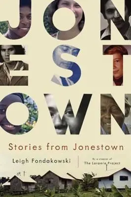 Cover: 9780816678082 | Stories from Jonestown | Leigh Fondakowski | Buch | Englisch | 2013