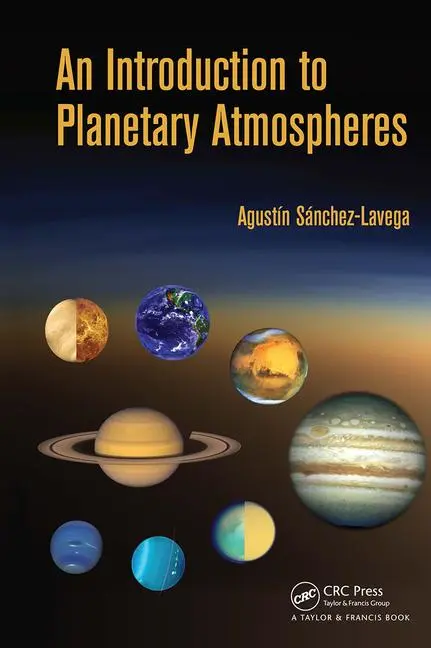 Cover: 9781032918082 | An Introduction to Planetary Atmospheres | Agustin Sanchez-Lavega