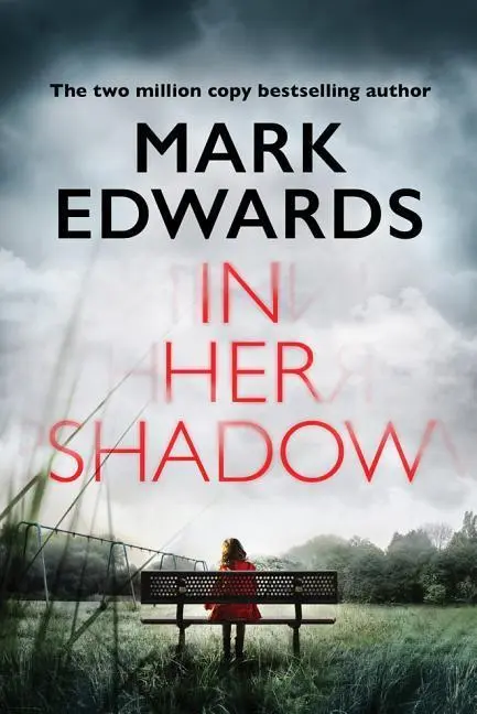 Cover: 9781503948082 | Edwards, M: In Her Shadow | Mark Edwards | Taschenbuch | Englisch