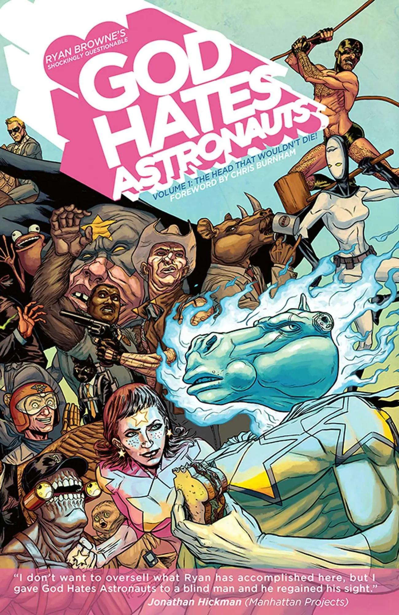 Cover: 9781607068082 | God Hates Astronauts Volume 1: The Head That Wouldn't Die! | Browne