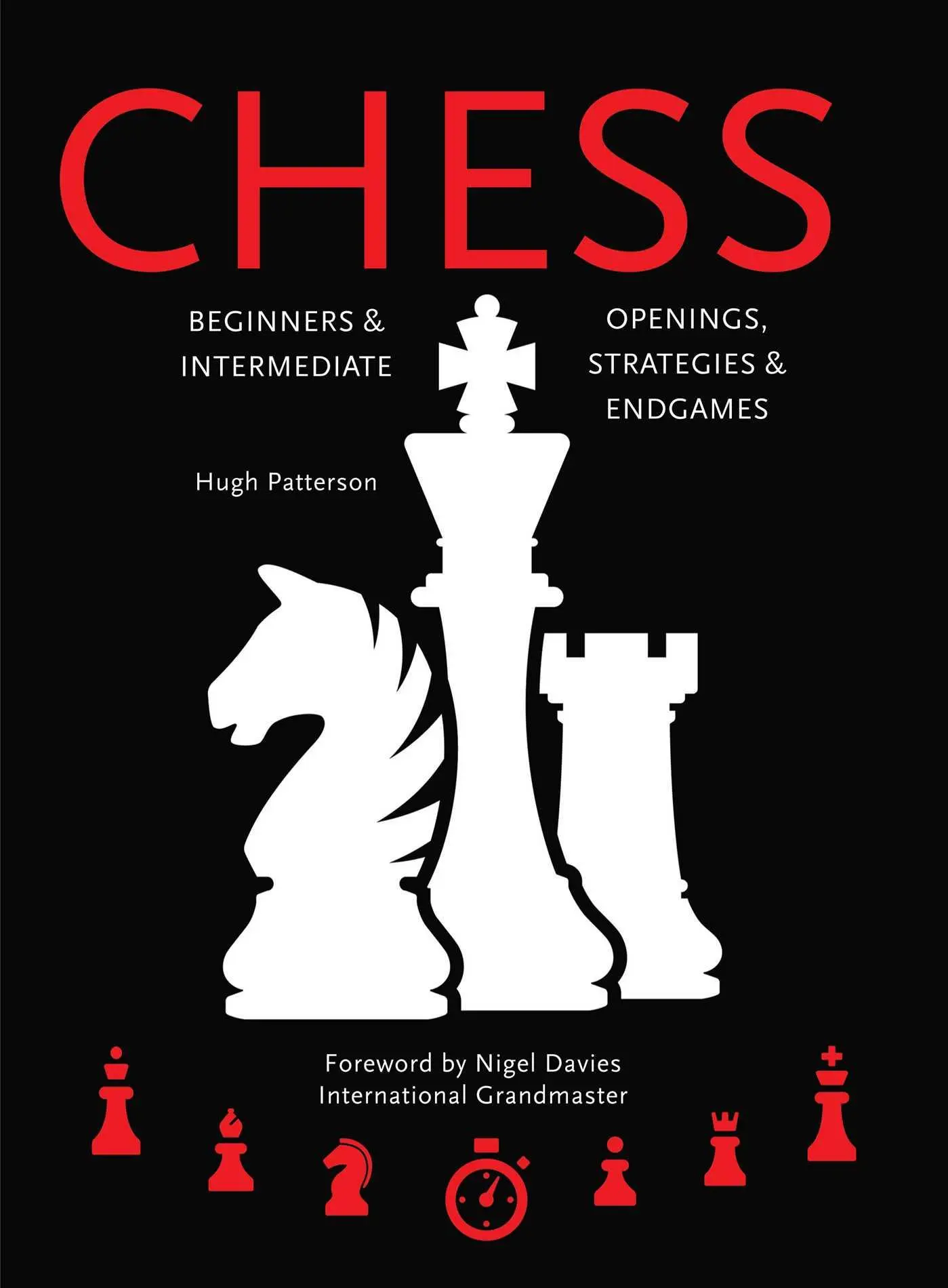 Cover: 9781786648082 | Chess: Beginners &amp; Intermediate; Openings, Strategies &amp; Endgames