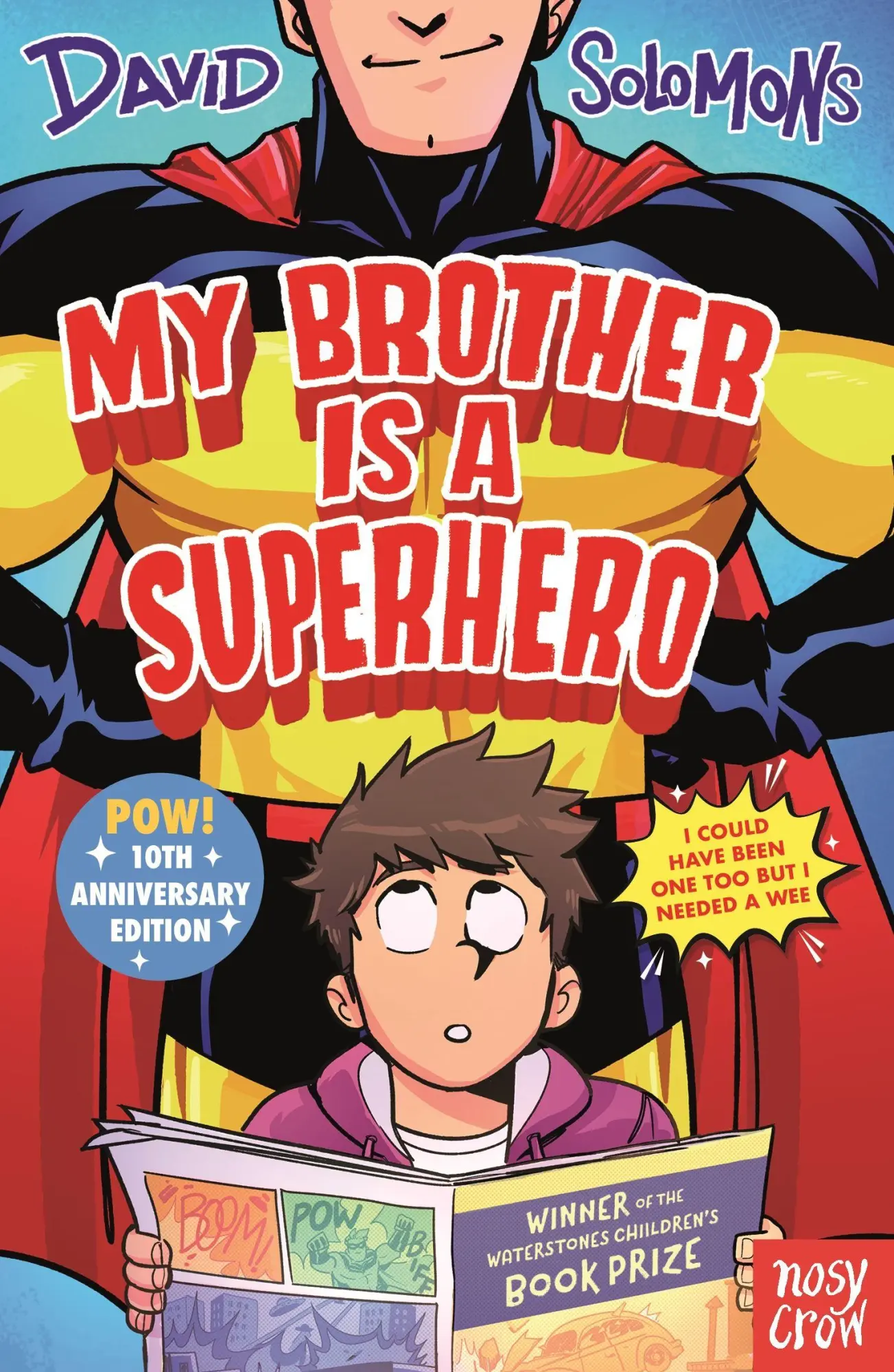 Cover: 9781805138082 | My Brother Is a Superhero (10th Anniversary Edition) | David Solomons