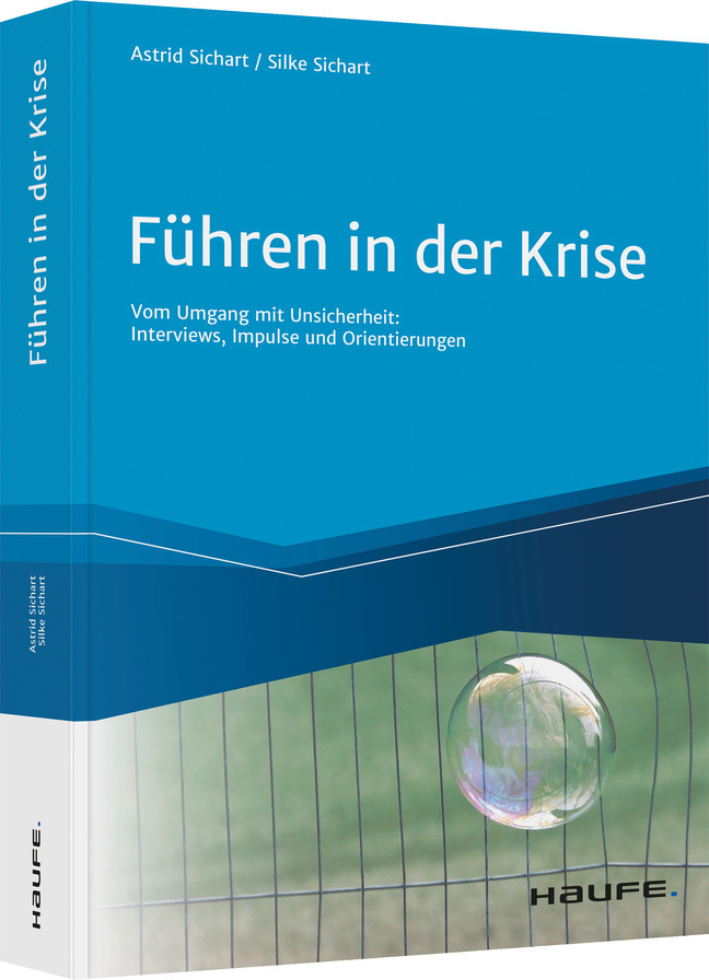 Cover: 9783648148082 | Führen in der Krise | Astrid von Sichart (u. a.) | Buch | 365 S.