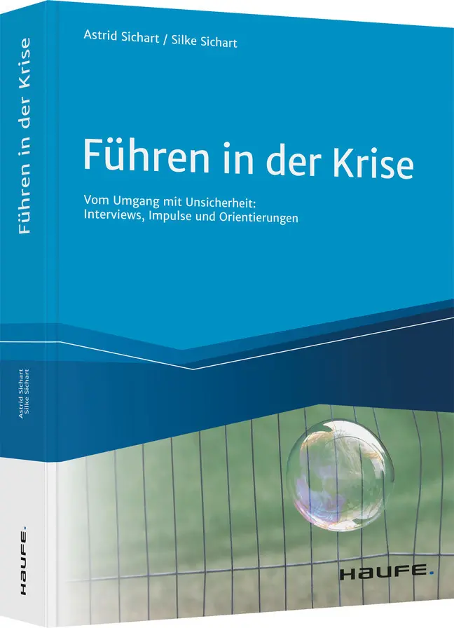 Cover: 9783648148082 | Führen in der Krise | Astrid von Sichart (u. a.) | Buch | 365 S.